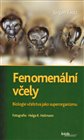 Fenomenální včely