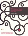 Tři mocné ženy (Tři příběhy o vzpouře, hrdosti, samotě a lásce) - obálka