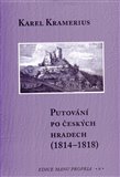 Putování po českých hradech (1814–1818) - obálka