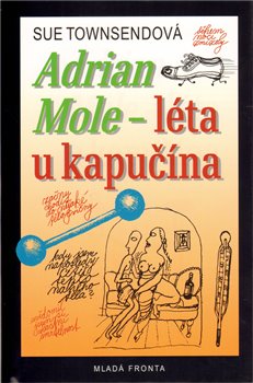 Obálka titulu Adrian Mole - léta u kapučína