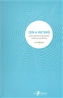 Zen a hotovo