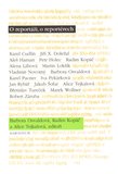 O reportáži, o reportérech - obálka