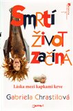 Smrtí život začíná (Láska mezi kapkami krve) - obálka