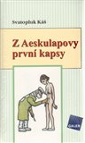 Z Aeskulapovy první kapsy - obálka