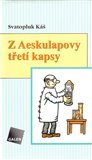 Z Aesculapovy třetí kapsy - obálka