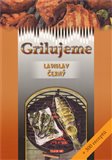 Grilujeme (aneb Vše o grilování) - obálka