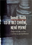 Co je bez chvění, není pevné - obálka