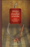 Příliš snadná vražda (České detektivní povídky) - obálka