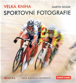 Obálka titulu Velká kniha sportovní fotografie