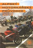 Alpský motorkářský průvodce 2010 - obálka