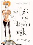 Lék na střední věk - obálka