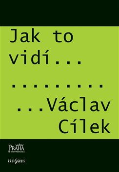 Obálka titulu Jak to vidí Václav Cílek