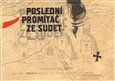 Poslední promítač ze Sudet - obálka