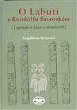 O Labuti a Ruodolfu Bavorském - obálka