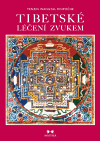 Tibetské léčení zvukem + CD - obálka