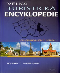 Obálka titulu Velká turistická encyklopedie - Olomoucký kraj