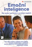 Emoční inteligence (Vliv emocí na osobní a profesní úspěch) - obálka