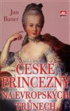 České princezny na evropských trůnech - obálka