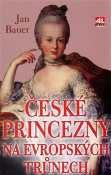 Obálka titulu České princezny na evropských trůnech