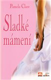 Sladké mámení - obálka