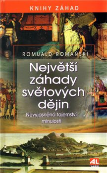 Obálka titulu Největší záhady světových dějin