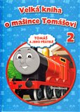 Velká kniha o mašince Tomášovi 2 - obálka