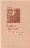 Adresát František Hrubín - obálka