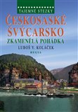 Českosaské Švýcarsko - Zkamenělá pohádka - obálka