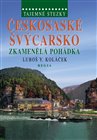 Českosaské Švýcarsko - Zkamenělá pohádka