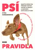 Psí pravidla (14 tajemství, jak si vychovat psa podle svých představ) - obálka