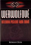 Werwolfové - Hitlerova poslední tajná zbraň - obálka