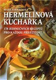 Hermelínová kuchařka - Mnoho inspirativních receptů - obálka