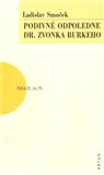Podivné odpoledne dr Zvonka Burkeho - obálka