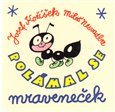 Polámal se mraveneček - obálka