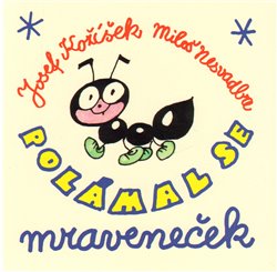 Obálka titulu Polámal se mraveneček
