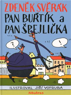 Obálka titulu Pan Buřtík a pan Špejlička