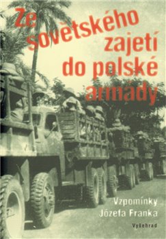 Obálka titulu Ze sovětského zajetí do polské armády