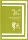 Dětské hry - games