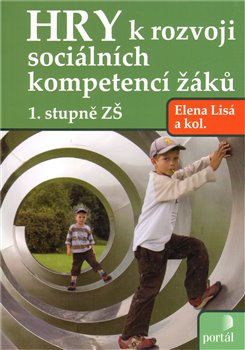 Obálka titulu Hry k rozvoji sociálních kompetencí žáků 1. stupně ZŠ