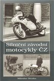 Silniční závodní motocykly ČZ - obálka