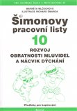 Šimonovy pracovní listy 10 (Rozvoj obratnosti mluvidel a nácvik dýchání.) - obálka