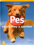 Pes – výcvik hrou a sportem - obálka