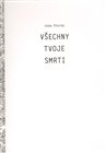Všechny tvoje smrti