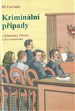 Kriminální případy z Kladenska, Slánska a Novostrašecka - obálka
