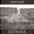 Ostrava. Viktor Kolář - obálka