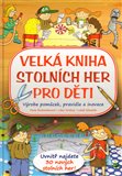 Velká kniha stolních her pro děti - obálka