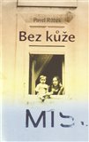 Bez kůže - obálka