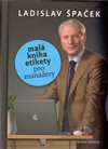 Malá kniha etikety pro manažery