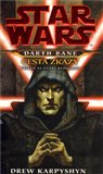 Cesta zkázy (Star Wars: Darth Bane) - obálka