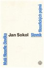Malá filosofie člověka/ Slovník filosofických pojmů